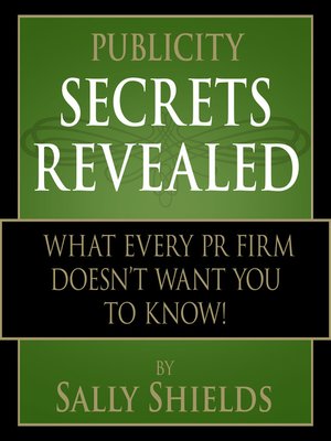 cover image of Publicity Secrets Revealed